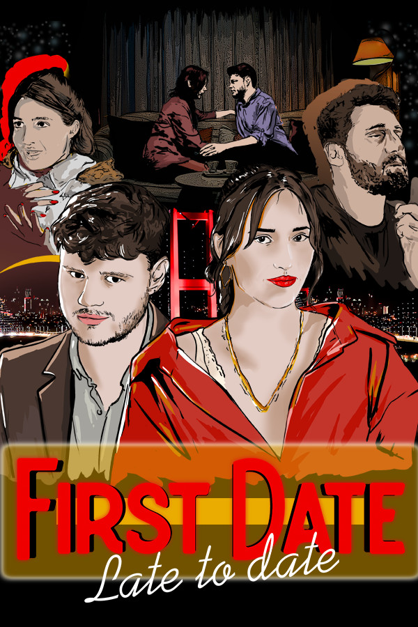 First Date Late To Date